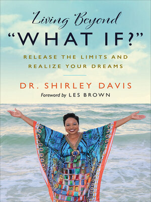 cover image of Living Beyond "What If?"